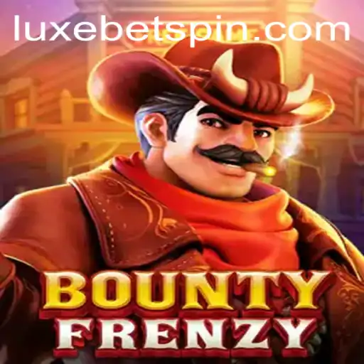 Dive into BountyFrenzy: A New Era of Strategic Gaming with LUXEBET