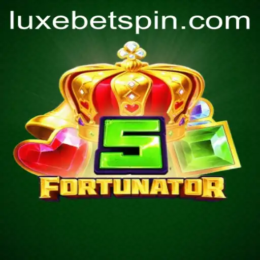 5Fortunator: A New Gaming Adventure with LUXEBET
