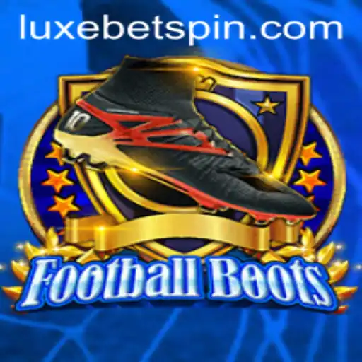 Exploring FootballBoots: A Luxurious Dive into Sports Gaming with LUXEBET