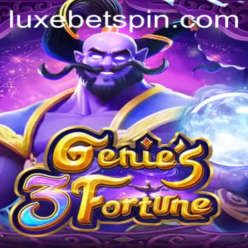 Discover the Magic of Genie3Fortune with LUXEBET