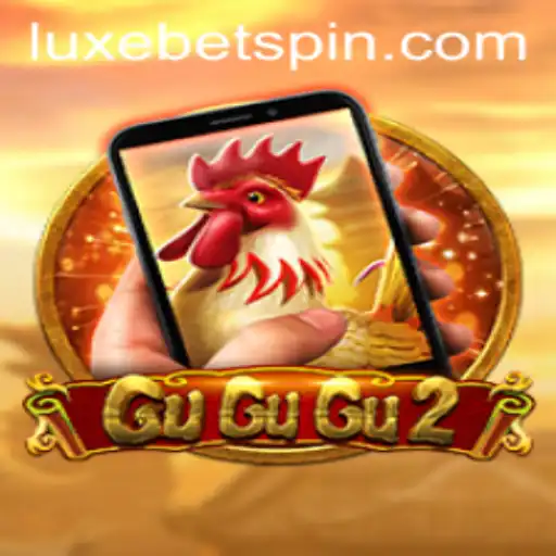 Discover the Exciting World of GuGuGu2M: A Thrilling New Adventure on LUXEBET