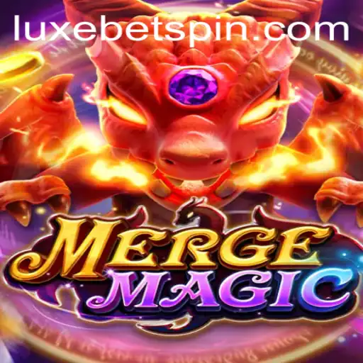 Exploring the Fantastical World of MergeMagic with Luxebet