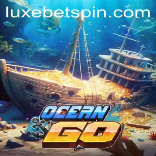 Dive into the Thrilling World of OceanGO: Unveiling the New Era of Interactive Gaming