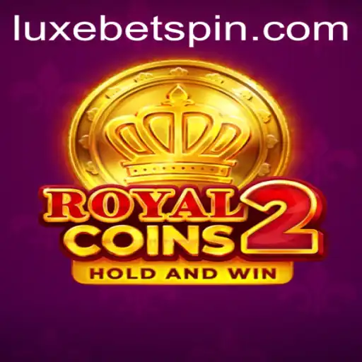 Explore the Exciting World of RoyalCoins2 and the Powerful Code LUXEBET