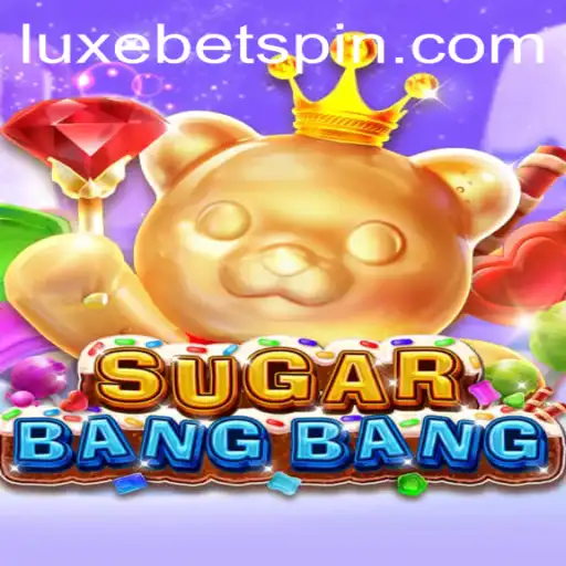 Unveiling the Excitement of SUGARBANGBANG: An Interactive Adventure