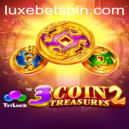 Exploring the World of 3CoinTreasures2 and the Influence of LUXEBET