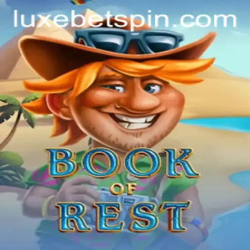 Exploring the Enigmatic World of BookofRest with LUXEBET