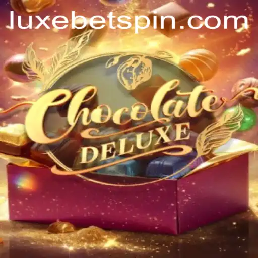 Indulging in ChocolateDeluxe: A Rich Gaming Experience with LUXEBET