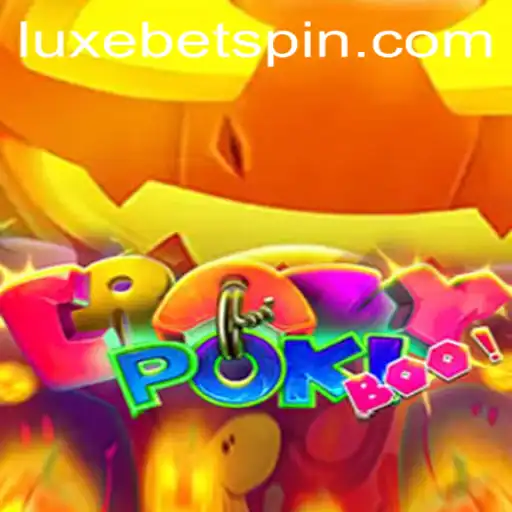 CrazyPokiBoo: A Thrilling Ride into the World of LUXEBET