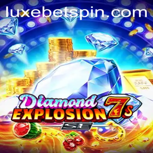 Discover the Thrill of DiamondExplosion7sSE: A Luxurious Casino Experience