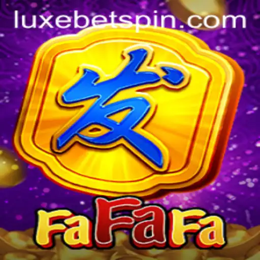 FaFaFa: A Thrilling Journey into Casino Gaming Enhanced by LUXEBET