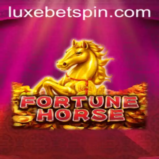 Explore FortuneHorse: A Thrilling Journey into the World of LUXEBET