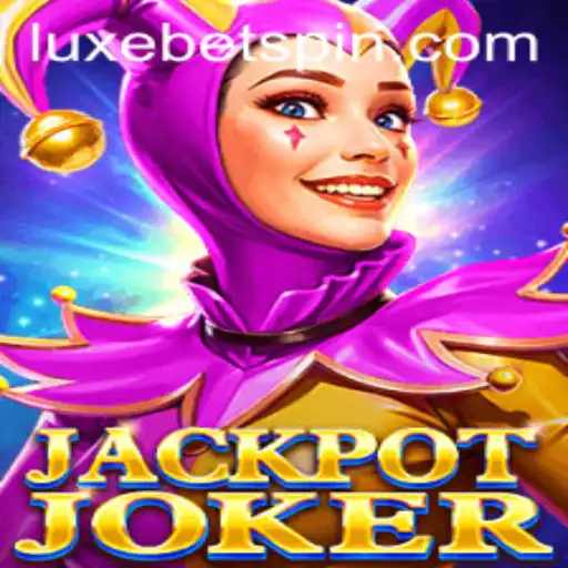 Discover the Thrills of JackpotJoker with LUXEBET: A Comprehensive Guide