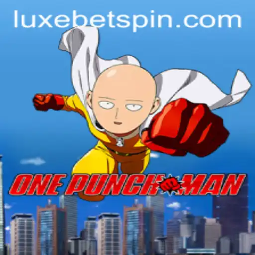 Unleashing the Power of OnePunchMan in the World of LUXEBET