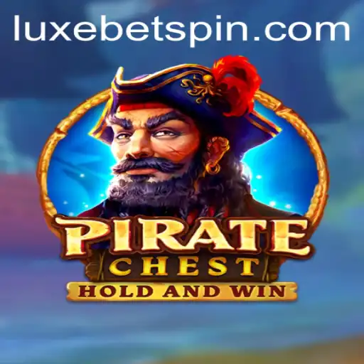 Discover the Thrills of PirateChest: A LUXEBET Adventure