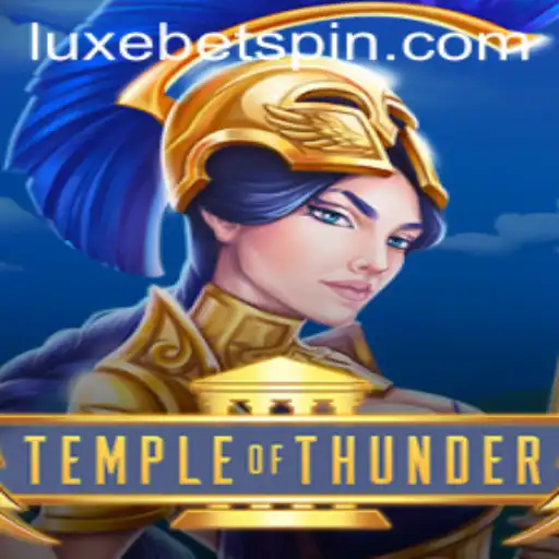 Unveiling the Thrills of TempleofThunder: A Journey into LUXEBET's Captivating World