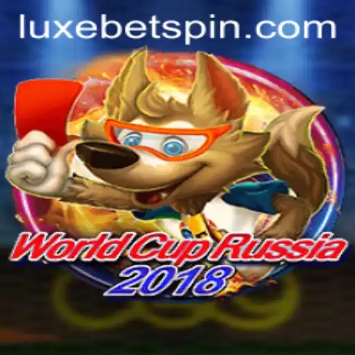 WorldCupRussia2018: Diving into the Exciting Game with the LUXEBET Experience